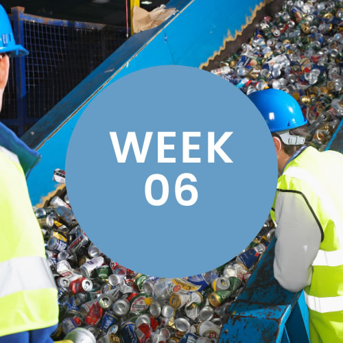 Two men in safety vests and hard hats looking at recycled cans. A blue circle with "Week 06" is in center of photo.